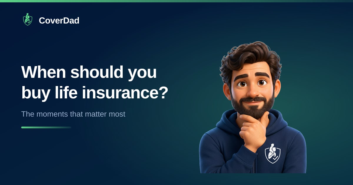 When Should I Buy Life Insurance? A Dad's Timeline